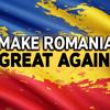 Make Romania Great Again 🇷🇴