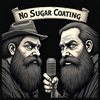 No Sugar Coating Podcast
