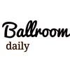 Ballroom Daily