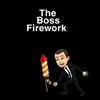 thebossfirework