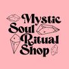 Mystic Soul Ritual Shop