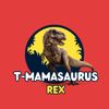 tmamasaurusrex