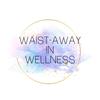 waistawayinwellness