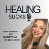 healingsuckspodcast