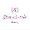 gloss.ah.holic.bygianni