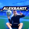 ✅⚡alexbanit⚡✅