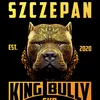 szczepankingbully1
