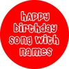 birthdaysongwithnames