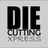 diecuttingxpress