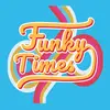 Funky Times