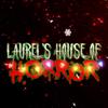 laurelshouseofhorror