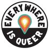 everywhereisqueer