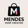 Mendes | Shop Creator