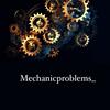 Mechanic problem