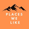 Places We Like