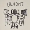 DWIGHT