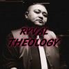 ryval_theology