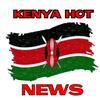 Kenya Hot News