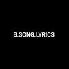 b.song.lyrics