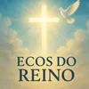 ecosdoreinooficial