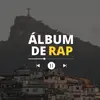Álbum de Rap do insta 🔥