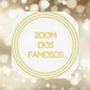 zoomdosfamosos