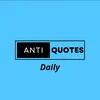 antiquotesdaily