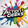 Action!geeks