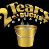 2TearsInABucketPodcast