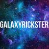 galaxyrickster0