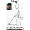 sergiodetectorismo