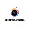 SoloBuenaMusica