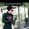 Black@stopper!!