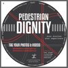 Pedestrian Dignity