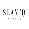 SLAY 'Q' STYLES (HQ)