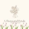 athousandpetals