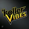 roller_vibes