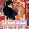xalcaci_murad