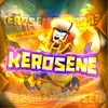 kerosene#1🍓
