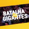 batalhasdosgigantes