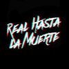 🥷🏽REAL HASTA LA MUERTE 👹