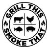 grillthissmokethat