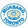 MukbangToronto