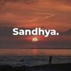 Sandhya.