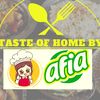 Taste of home by Afia