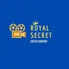 Royal Secret Entertainment