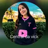 central_da_vick29