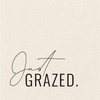 just.grazed