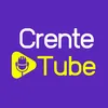 CrenteTube