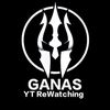 ganasytrewatch